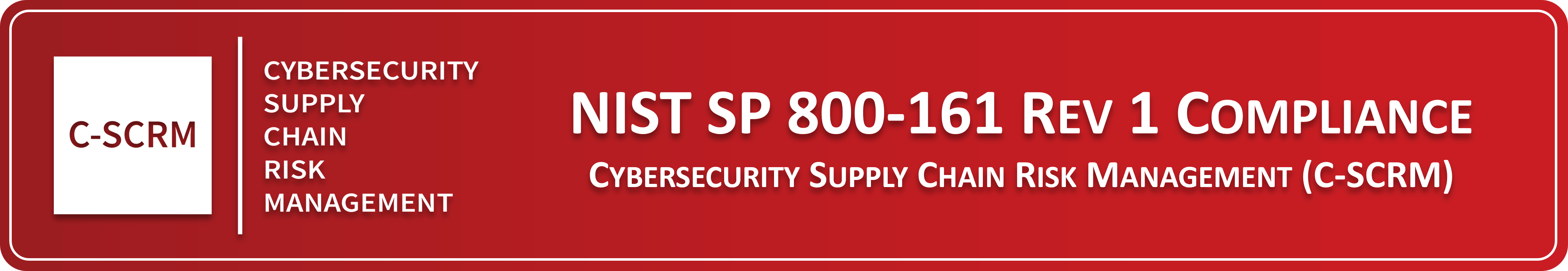 NIST SP 800-161 Rev 1 compliance scrm plan template example
